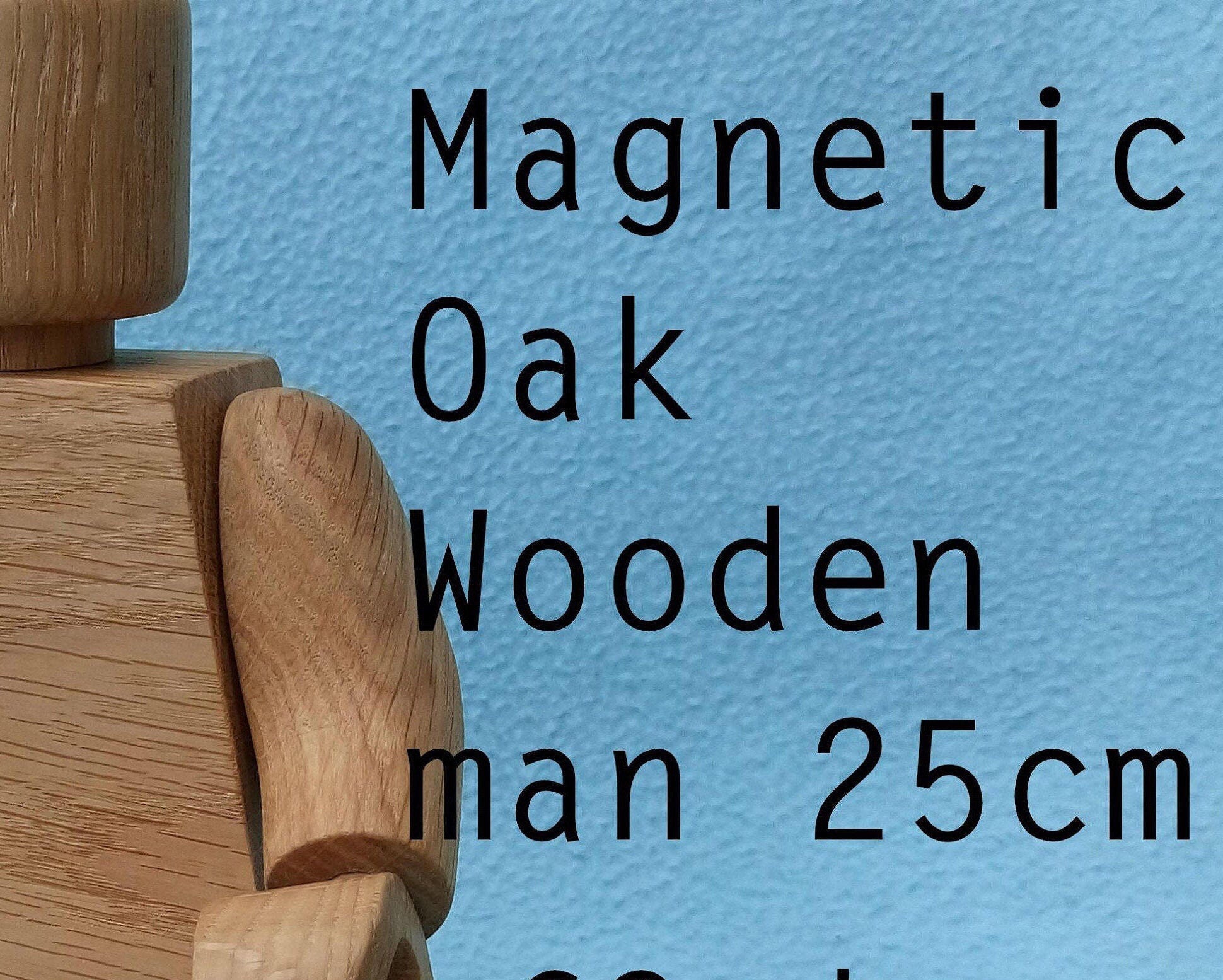 Wooden magnetic man 25cm/10in